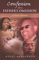 Confession of a Father's Omission