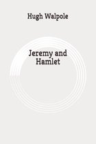 Jeremy and Hamlet: Original