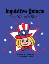 Inquisitive Quincie Red, White & Blue