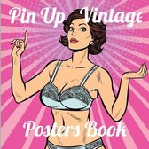 Pin Up Vintage Posters Book