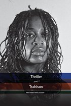 thriller 1 - Thriller Trahison