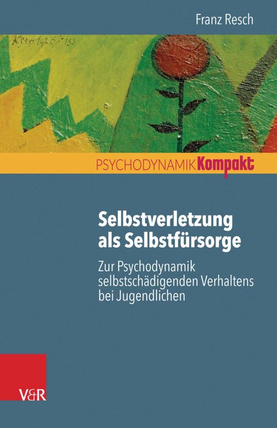 Psychodynamik kompakt - Selbstverletzung als Selbstfürsorge - cover