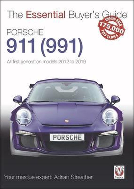 Porsche 911 (991): All First Generation Models 2012 to 2016 - cover