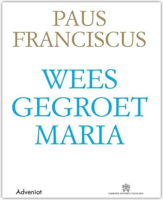 Weesgegroet Maria