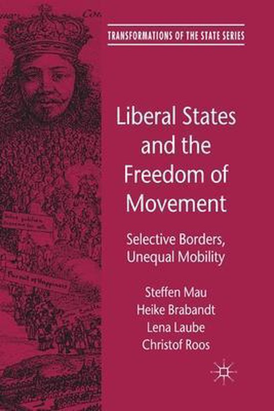Boek cover Liberal States and the Freedom of Movement van Steffen Mau (Paperback)