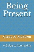 Being Present