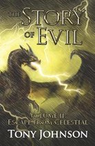 The Story of Evil - Volume II