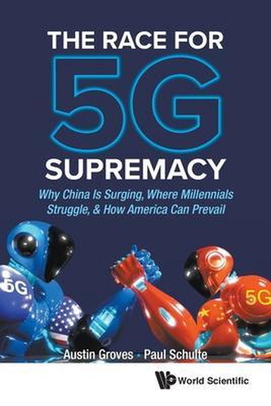 The Race for 5G Supremacy - cover