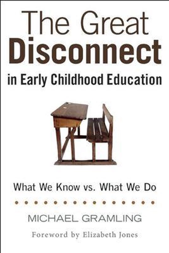 Omslag van The Great Disconnect in Early Childhood Education