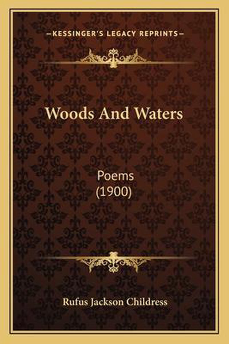 Woods And Waters van Rufus Jackson Childress