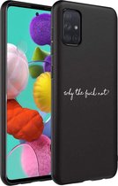 iMoshion Design voor de Samsung Galaxy A71 hoesje - Why The Fuck Not - Zwart