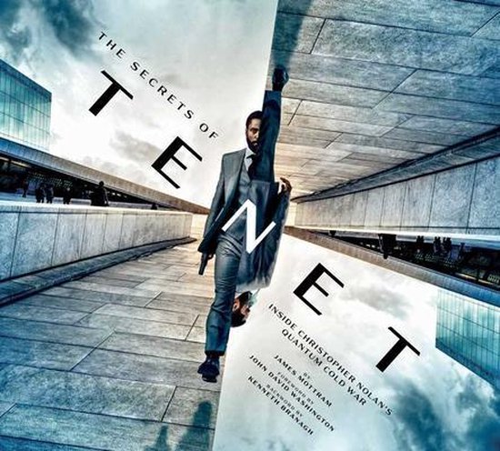The Secrets of Tenet: Inside Christopher Nolan's Quantum Col ... - cover