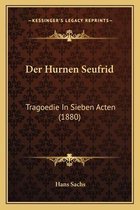 Der Hurnen Seufrid