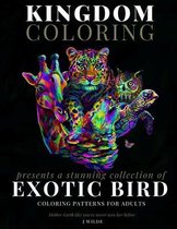 A Collection of Exotic Bird Coloring Patterns for Adults: An Adult Coloring Book