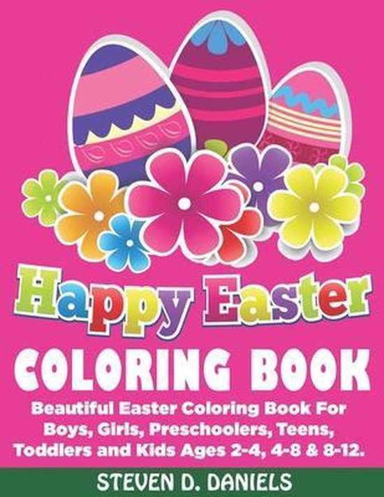 Happy Easter Coloring Book 9798646649172 Steven D Daniels Boeken