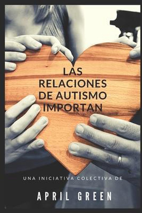 Las relaciones de Autismo Importan - cover