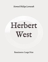 Herbert West: Reanimator