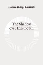 The Shadow over Innsmouth