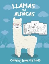 Llamas and Alpacas Coloring Book for Kids
