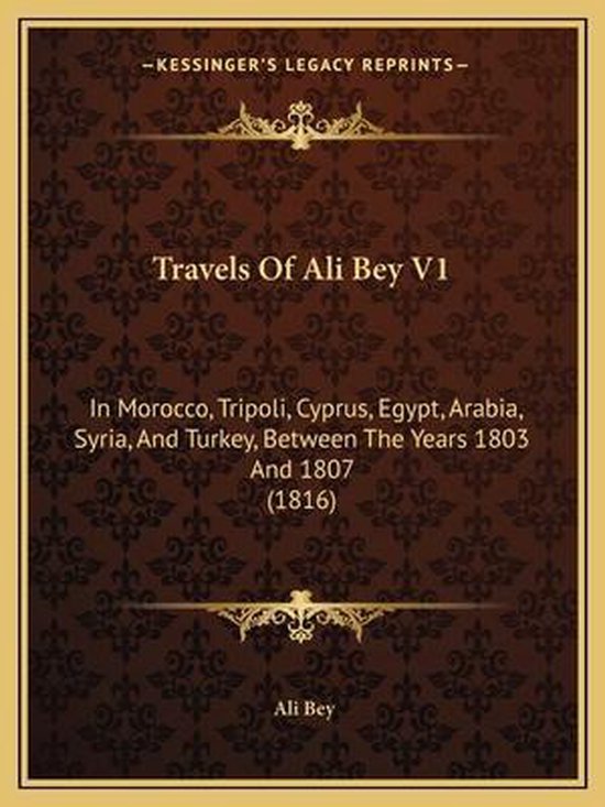 Travels of Ali Bey V1, Ali Bey | 9781167238116 | Boeken | bol