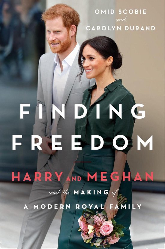 Finding Freedom: Harry and Meghan and the Making of a Modern ... - cover
