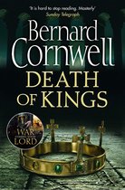 The Last Kingdom Series 6 - Death of Kings (The Last Kingdom Series, Book 6)