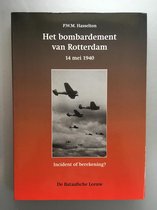 Bombardement Van Rotterdam