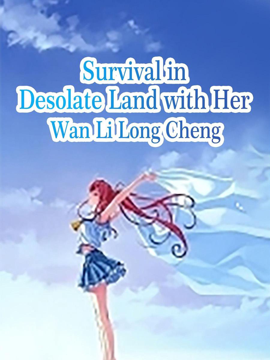 Survival In Desolate Land With Her Ebook Wan Lichangcheng Boeken Bol Com