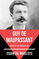Essential Novelists 44 - Essential Novelists - Guy De Maupassant