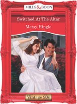 Switched At The Altar (Mills & Boon Vintage Desire)