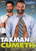 TAXMAN CUMETH