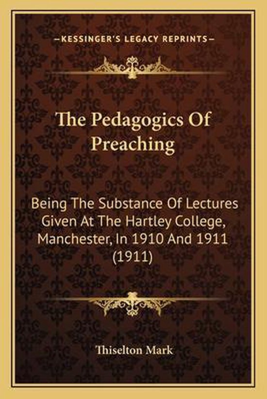 The Pedagogics of Preaching - cover