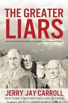The Greater Liars