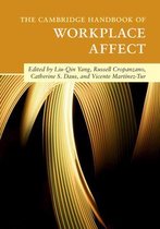 Cambridge Handbook of Workplace Affe
