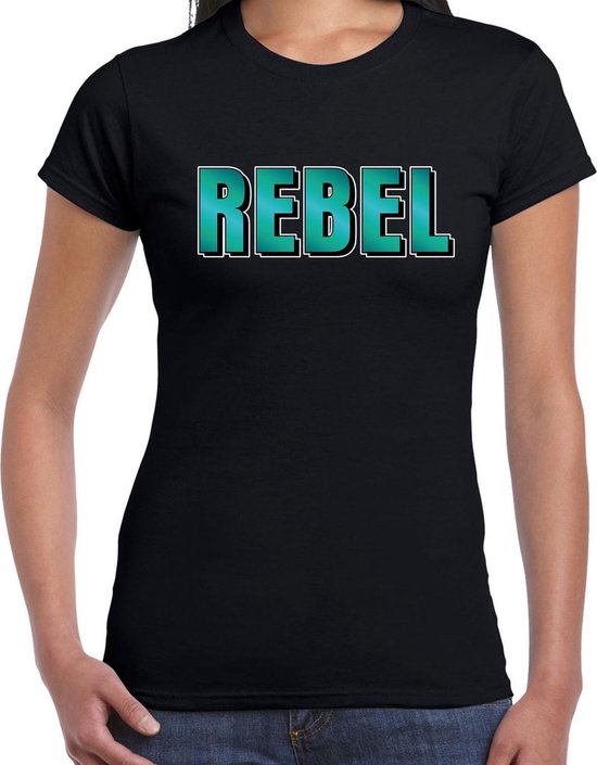 Gorgelen voor Voorzichtig Rebel t-shirt zwart met turquoise letters voor dames - Fun tekst shirt /  kado t-shirt M | bol.com