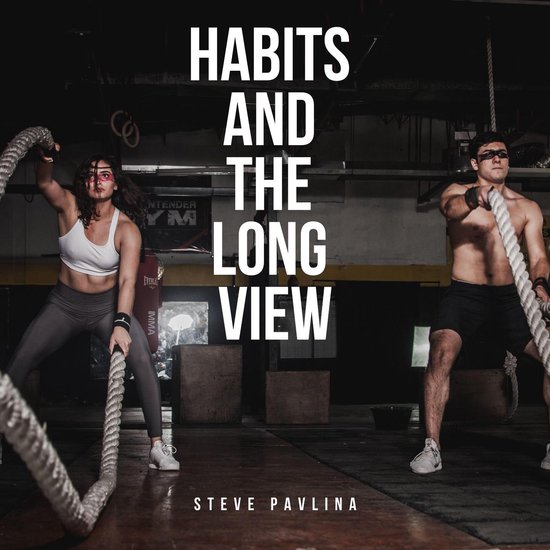 Habits and the Long View - cover