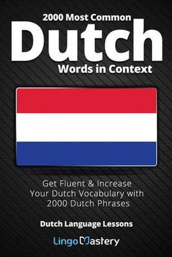 2000 Most Common Dutch Words in Context - cover