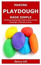 Making Playdough Made Simple