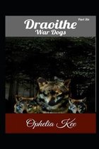 Draoithe: War Dogs