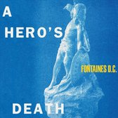 Fontaines D.C. - A Heros Death (LP)