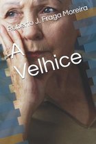 A Velhice