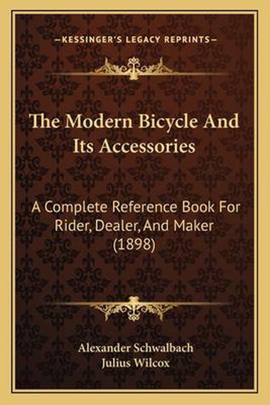 The Modern Bicycle and Its Accessories - cover