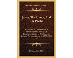 Japan, the Amoor, and the Pacific