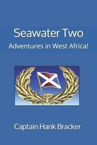 Seawater- Seawater Two