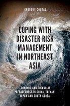 Coping with Disaster Risk Management in Northeast Asia