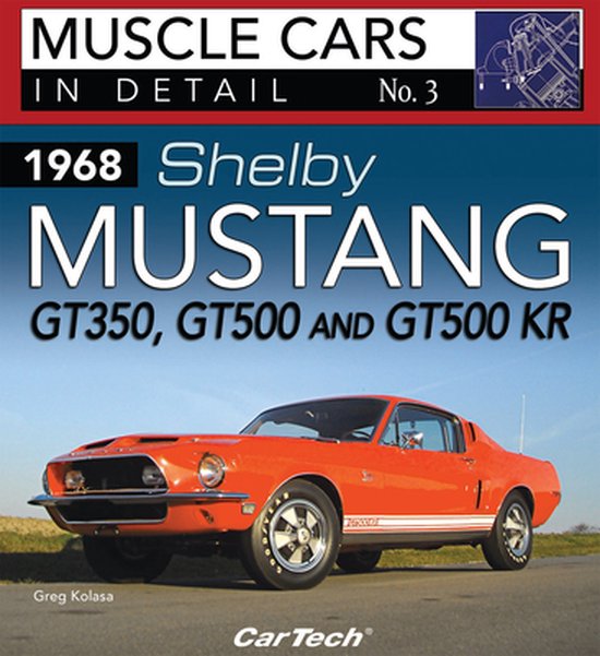 1968 Shelby Mustang GT350, GT500 and GT500KR - cover