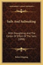 Sails and Sailmaking