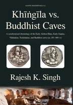 Ajanta Mahapitaka- Khingila vs. Buddhist Caves