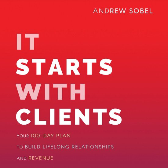 It Starts With Clients - cover