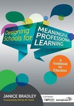 Designing Schools for Meaningful Professional Learning